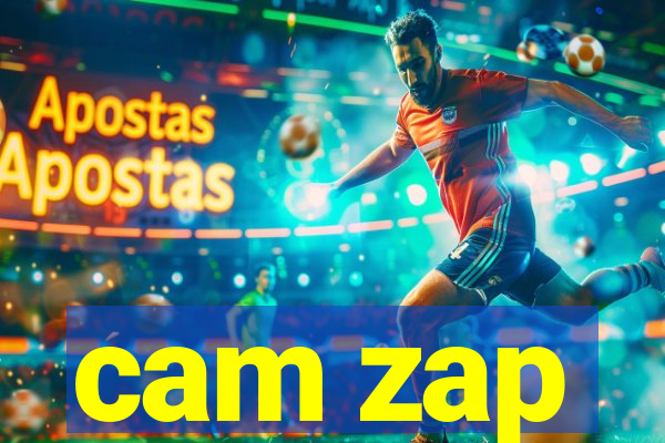 cam zap